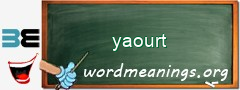 WordMeaning blackboard for yaourt